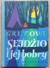 Grey Owl Sejdżio i jej bobry / Nasza Księgarnia 1957
